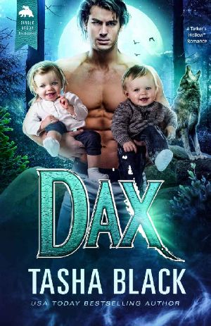 [Single Daddy Shifters 04] • Dax · Single Daddy Shifters #4